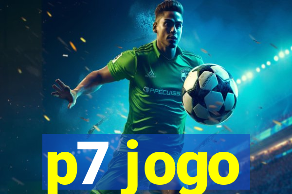 p7 jogo